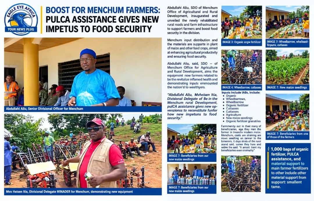 Boost for Farmers as PULCA Project Delivers Agricultural Inputs in Menchum Division